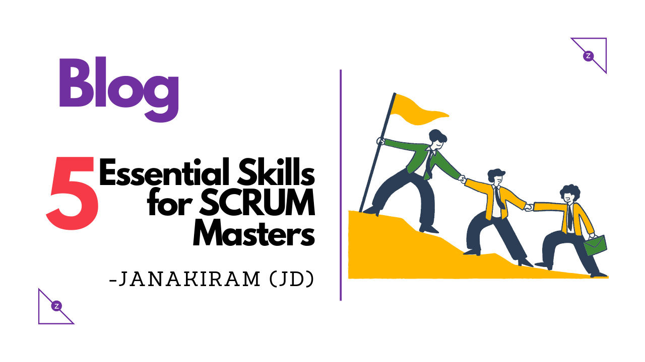 5 essential skills for SCRUM Masters