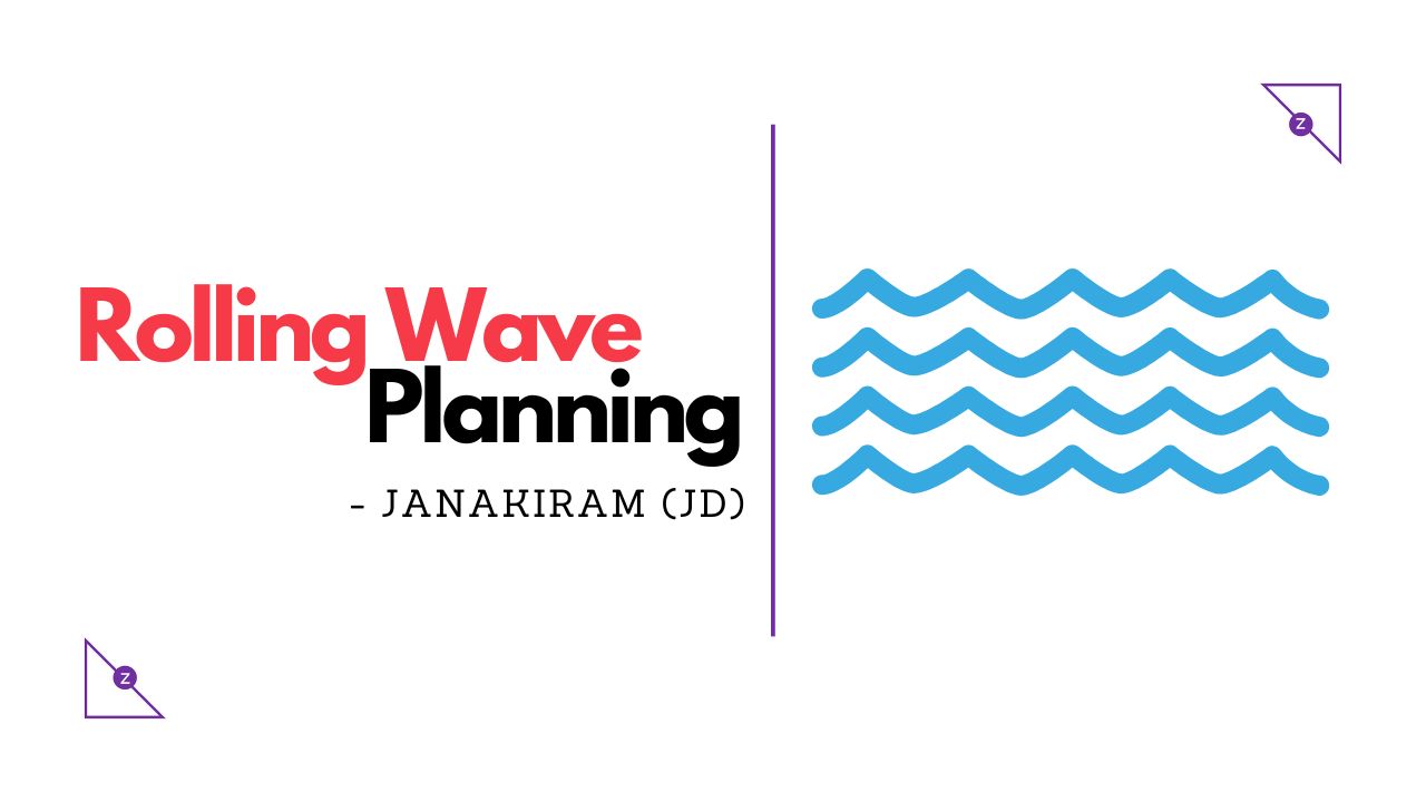 Rolling Wave Planning